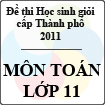 Đề thi học sinh giỏi thành phố Đà Nẵng môn Toán lớp 11 năm học 2010 - 2011 (Có đáp án)