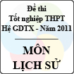 Đề thi tốt nghiệp THPT năm 2011 - môn Lịch sử (Hệ giáo dục thường xuyên)