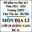 Đề thi học kì I môn Địa lý lớp 10 nâng cao (Đề 01) - THPT Chu Văn An (2012 - 2013)
