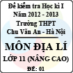 Đề thi học kì I môn Địa lý lớp 11 nâng cao (Đề 01) - THPT Chu Văn An (2012 - 2013)