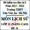 Đề thi học kì I môn Lịch sử lớp 11 nâng cao (Đề 01) - THPT Chu Văn An (2012 - 2013)