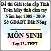 Đề thi giải toán trên Máy tính cầm tay cấp tỉnh Đăk Nông môn Sinh lớp 12 (2008 - 2009)
