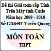 Đề thi giải toán trên Máy tính cầm tay cấp tỉnh Tuyên Quang môn Toán THPT (2009 - 2010)