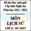 Đề thi học sinh giỏi tỉnh Nghệ An năm 2011 - 2012 môn Lịch sử lớp 12 Bổ túc THPT