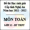 Đề thi học sinh giỏi tỉnh Nghệ An năm 2011 - 2012 môn Toán lớp 12 Bổ túc THPT