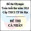 Đề thi Olympic toán tuổi thơ năm 2013 cấp THCS thành phố Bà Rịa - Đề thi cá nhân