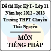 Đề thi học kỳ I lớp 11 THPT chuyên Thái Nguyên năm 2012 - 2013 môn Tiếng Pháp (Có đáp án)