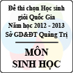 Đề thi chọn đội tuyển Học sinh giỏi Quốc Gia tỉnh Quảng Trị năm 2012 - 2013 môn Sinh học