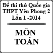 Đề thi thử Đại học môn Toán lần 1 năm 2015 trường THPT Yên Phong 2, Bắc Ninh
