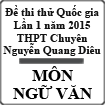 Đề thi thử Quốc gia lần 1 năm 2015 môn Ngữ Văn trường THPT chuyên Nguyễn Quang Diêu, Đồng Tháp