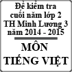 Đề kiểm tra cuối năm môn Tiếng Việt lớp 2 trường Tiểu học Minh Lương 3, Kiên Giang năm 2014-2015