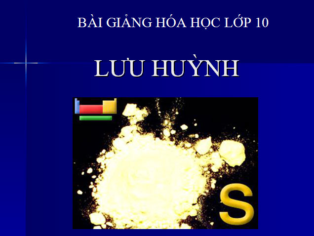 Lưu huỳnh Hóa học 10