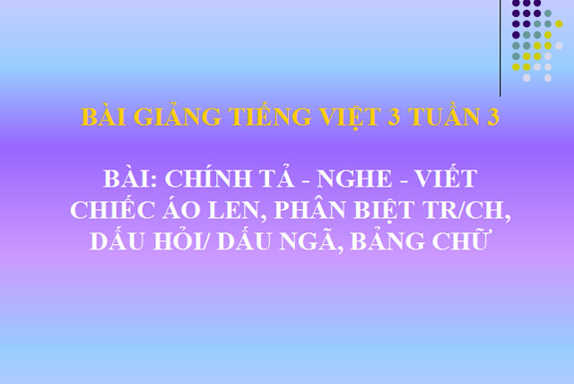 Chính tả Chiếc áo len