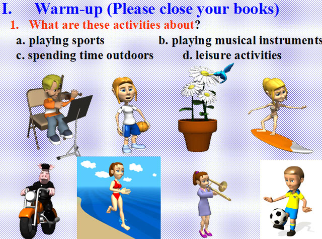 Bài giảng Tiếng Anh 11 unit 14 unit 14: Recreation