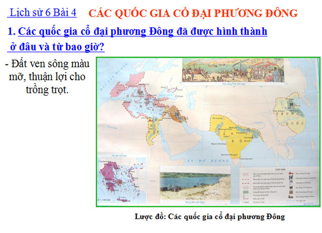 Các quốc gia cổ đại phương Đông Lịch sử 6
