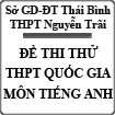 Đề thi thử THPT Quốc gia 2015 môn Tiếng Anh trường THPT Nguyễn Trãi, Thái Bình