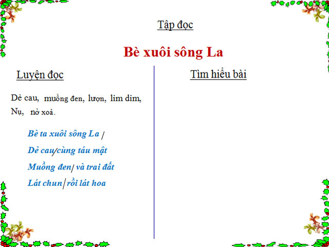 Bài giảng Bè xuôi sông La Tiếng Việt 4 Bài giảng Tiếng Việt 4