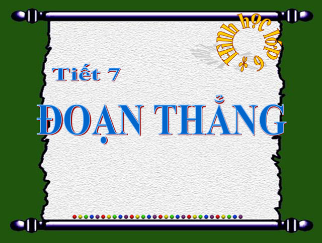 Đoạn thẳng Hình học 6
