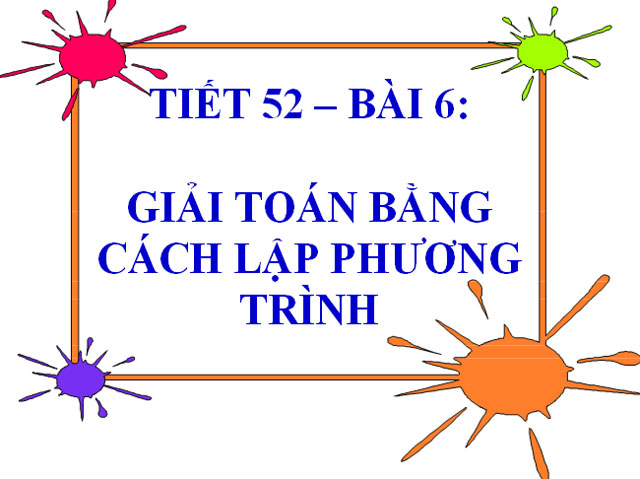 Giải toán bằng cách lập phương trình Đại số 8