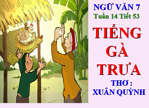Tiếng gà trưa Ngữ văn 7