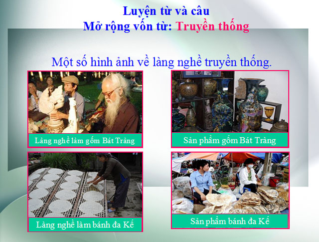 Bài giảng Mở rộng vốn từ truyền thống Tiếng Việt 5 Mở rộng vốn từ truyền thống Tiếng Việt 5