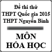 Đề thi thử THPT Quốc gia năm 2015 môn Hóa học trường THCS&THPT Nguyễn Bình, Quảng Ninh