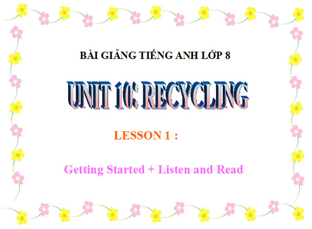 Bài giảng Tiếng Anh 8 