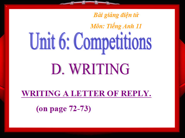 Tiếng Anh 11 Unit 6: Competitions