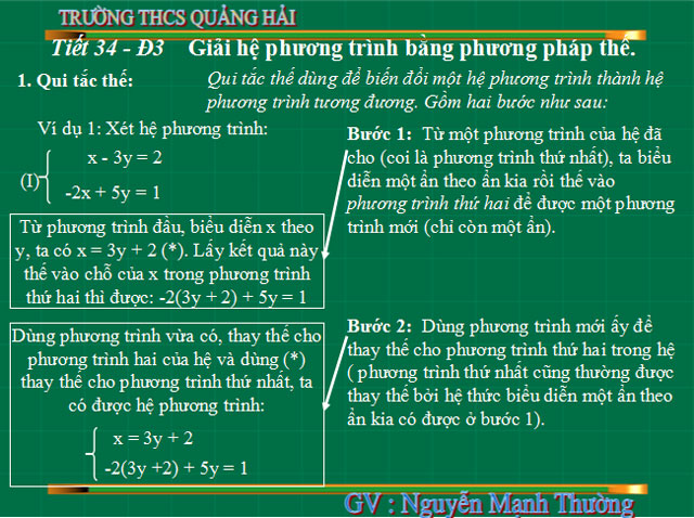 Bài giảng Giải hệ phương trình bằng phương pháp thế Giải hệ phương trình bằng phương pháp thế
