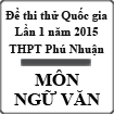 Đề thi thử THPT Quốc gia môn Ngữ văn lần 1 năm 2015 trường THPT Phú Nhuận, TP. HCM