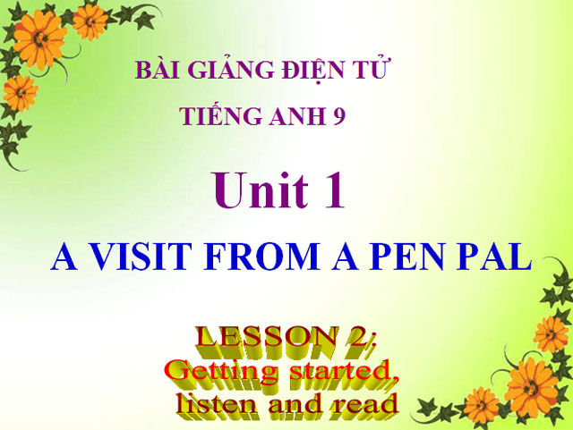  Tiếng Anh 9 Unit 1