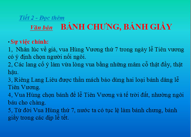Bài giảng Ngữ văn 6 Bài giảng Bánh chưng bánh giày