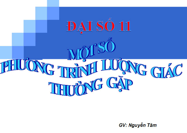 Một số phương trình lượng giác thường gặp
