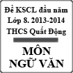 Đề thi khảo sát chất lượng đầu năm lớp 8 môn Ngữ văn năm 2013-2014 trường THCS Quất Động, Hà Nội