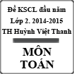 Đề thi khảo sát chất lượng đầu năm lớp 2 môn Toán năm 2014 - 2015 trường Tiểu học Huỳnh Việt Thanh, Long An