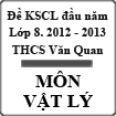 Đề thi khảo sát chất lượng đầu năm lớp 8 môn Vật lý năm 2012 - 2013 trường THCS Nội trú Văn Quan, Lạng Sơn