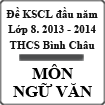 Đề thi khảo sát chất lượng đầu năm lớp 8 môn Ngữ văn năm 2013 - 2014 trường THCS Bình Châu, Quảng Ngãi