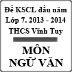 Đề thi khảo sát chất lượng đầu năm lớp 7 môn Ngữ văn năm 2013 - 2014 trường THCS Vĩnh Tuy, Hà Giang