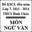 Đề thi khảo sát chất lượng đầu năm lớp 7 môn Ngữ văn năm 2013 - 2014 trường THCS Bình Châu, Quảng Ngãi