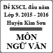 Đề thi khảo sát chất lượng đầu năm lớp 9 môn Ngữ văn năm 2015 - 2016 huyện Kim Sơn, Ninh Bình