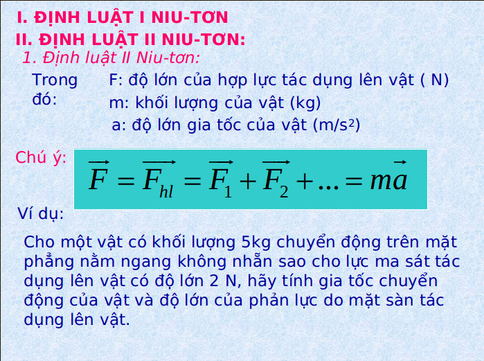 Định luật II Niu tơn Định luật II Niu tơn