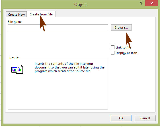 Chọn create from file rồi nhấn browse để lấy file từ trong máy tính Cách đính kèm file trong Excel