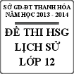 Đề thi học sinh giỏi môn Lịch sử lớp 12 tỉnh Thanh Hóa năm 2013 - 2014