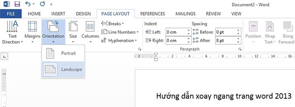 Cách xoay ngang khổ giấy trong word 2013 Hướng dẫn xoay ngang giấy trong Word