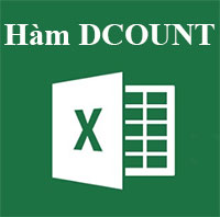 Học MS Excel 2013 bài 31: Hàm DCOUNT