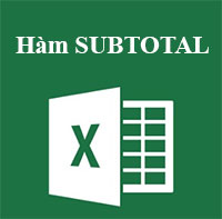 Học MS Excel 2013 bài 36: Hàm SUBTOTAL