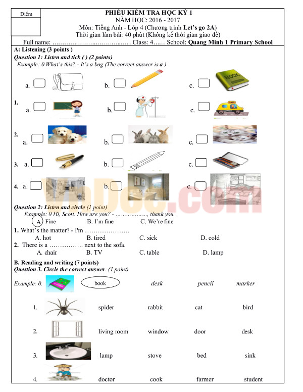 Đề thi học kỳ 1 môn tiếng Anh lớp 4 Đề thi học kỳ 1 môn tiếng Anh lớp 4 MỚI NHẤT có đáp án
