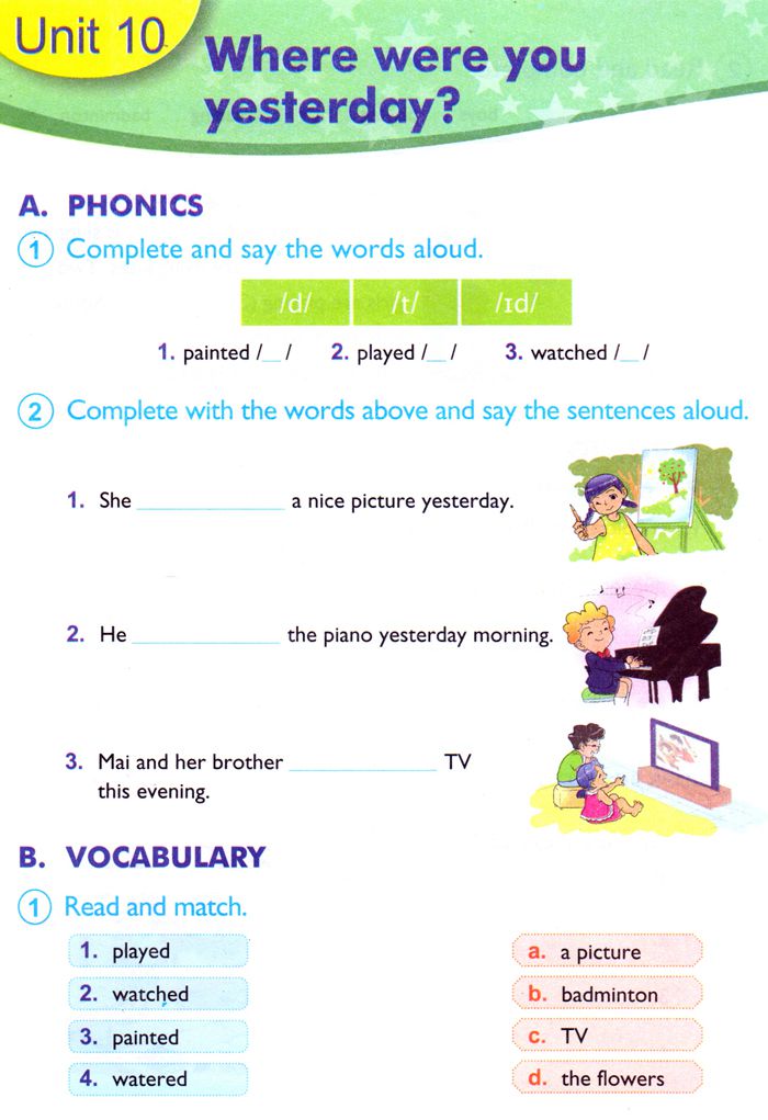 Tiếng Anh lớp 4 Chương trình mới Unit 10: WHERE WERE YOU YESTERDAY? Bài tập Tiếng Anh lớp 4 Chương trình mới Unit 10: WHERE WERE YOU YESTERDAY?