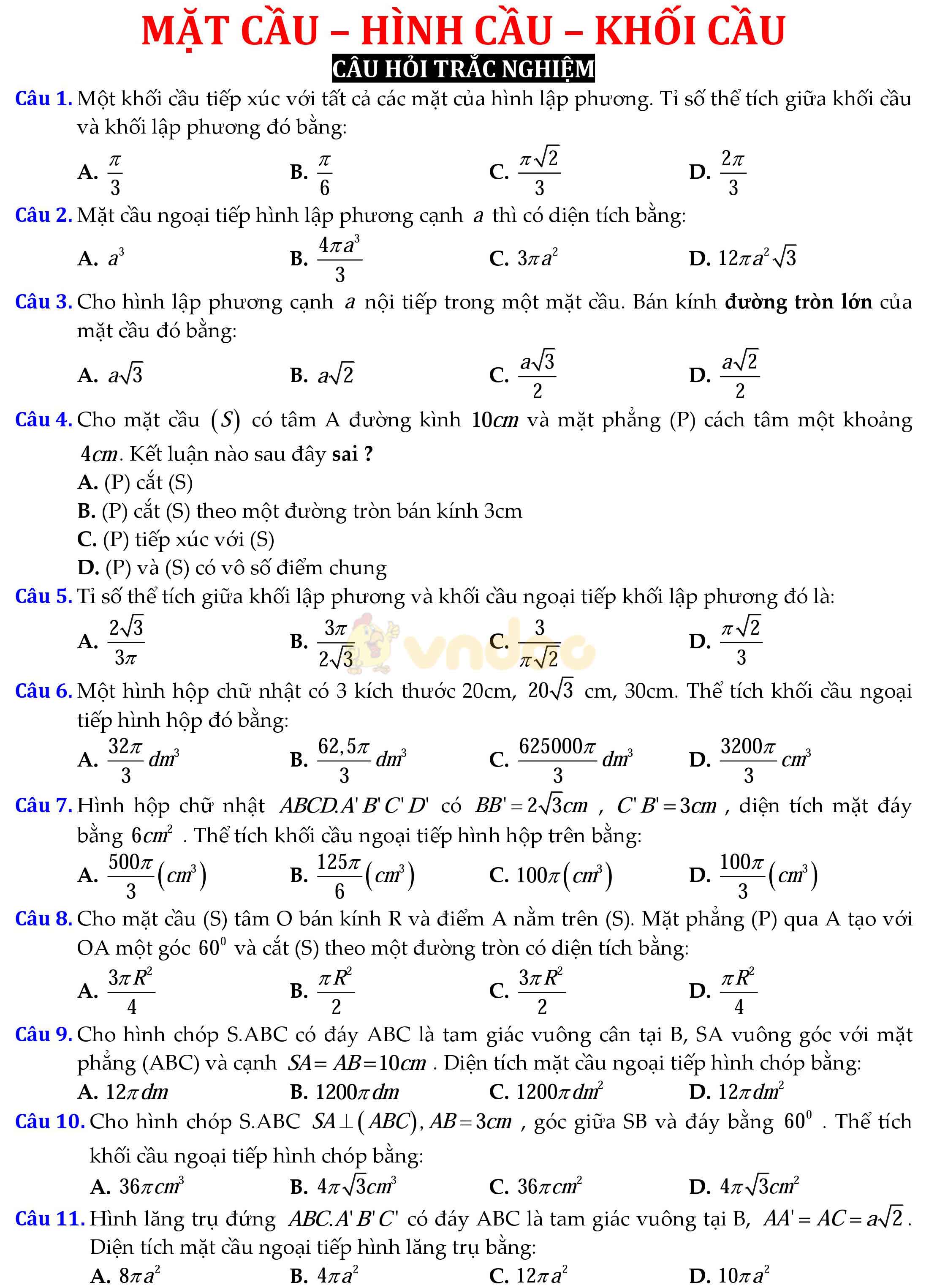 Câu hỏi trắc nghiệm ôn tập mặt cầu - hình cầu - khối cầu Câu hỏi trắc nghiệm ôn tập mặt cầu - hình cầu - khối cầu