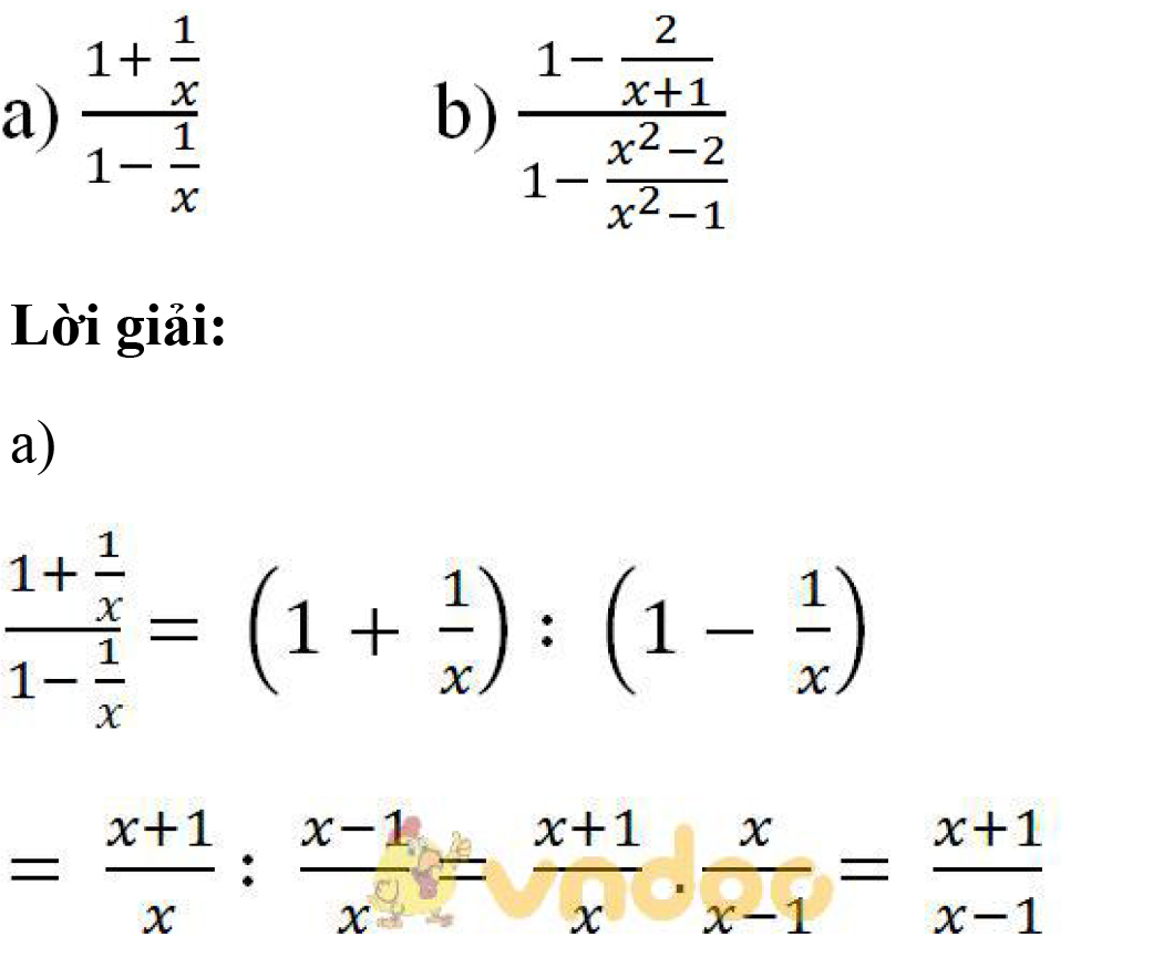 Giải bài tập SGK Toán lớp 8 bài 9: Biến đổi các biểu thức hữu tỉ. Giá trị của phân thức